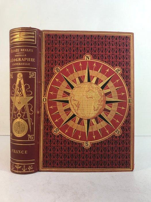 Elysée Reclus - Nouvelle géographie universelle. La Terre et, Antiek en Kunst, Antiek | Boeken en Manuscripten