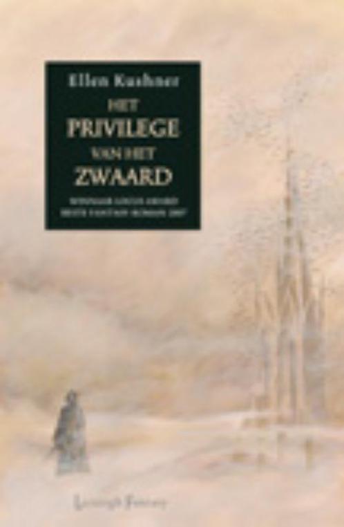 Het Privilege Van Het Zwaard 9789024524488, Livres, Fantastique, Envoi