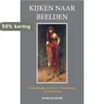 Kijken naar beelden 9789464060003 Jim van der Heijden, Verzenden, Zo goed als nieuw, Jim van der Heijden