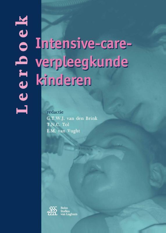 Leerboek intensive-care-verpleegkunde kinderen 9789036813099, Boeken, Wetenschap, Gelezen, Verzenden