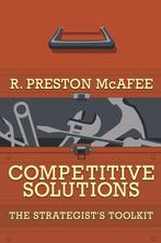 Competitive Solutions 9780691124032 R. Preston Mcafee, Verzenden, R. Preston Mcafee