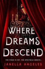 Where Dreams Descend 9781250204356 Janella Angeles, Verzenden, Gelezen, Janella Angeles