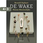 De wake 9789057595950 Nanne Meulendijks, Boeken, Stripverhalen, Verzenden, Gelezen, Nanne Meulendijks