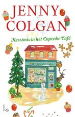 Cupcake Café 2 - Kerstmis in het Cupcake Café 9789024591862, Livres, Romans, Jenny Colgan, Verzenden