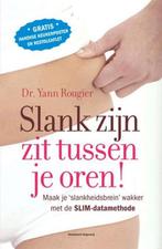Slank zijn zit tussen je oren 9789002235078 Yann Rougier, Boeken, Verzenden, Gelezen, Yann Rougier