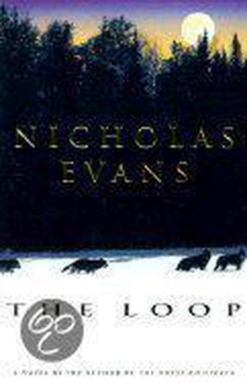 The Loop 9780385317009 Nicholas Evans, Boeken, Overige Boeken, Zo goed als nieuw, Verzenden