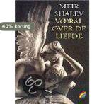 Vooral over de liefde / Rainbow pocketboeken / 604, Boeken, Romans, Verzenden, Gelezen, Meir Shalev