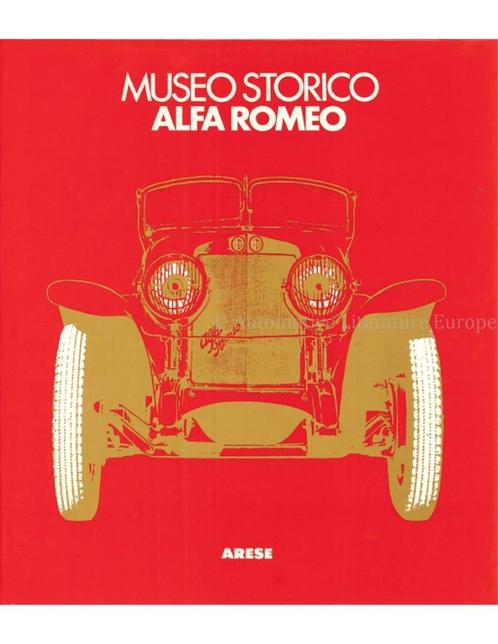 MUSEO STORICO, ALFA ROMEO, Livres, Autos | Livres