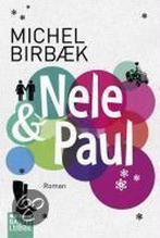 Nele & Paul 9783404164332, Michel Birbaek, Verzenden