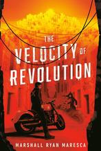 The Velocity of Revolution 9780756416737, Verzenden, Gelezen, Marshall Ryan Maresca