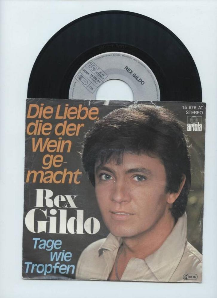 Rex Gildo – Die Liebe, Die Der Wein Gemacht / Tage Wie Tropf, Cd's en Dvd's, Vinyl Singles, Ophalen of Verzenden