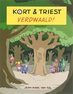 Kort & Triest 1 - Verdwaald 9789078753018, Jean-Marc van Tol, Verzenden