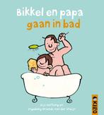 Bikkel en papa gaan in bad / Een Kimio peuterboekje, Verzenden, Gelezen, Gijs Coffeng