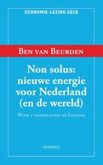 Non Solus: nieuwe energie voor Nederland (en de wereld), Verzenden, Zo goed als nieuw, Ben van Beurden