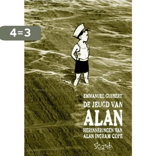 De jeugd van Alan 9789492117168 Emmanuel Guibert, Boeken, Stripverhalen, Zo goed als nieuw, Verzenden
