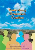 Kunstzinnig Dynamisch Coachen 9789063787349, Boeken, Gelezen, R.F. Hoefsloot, Verzenden