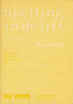 Spelling in de Lift Handleiding niveau 4, Boeken, Verzenden, Nieuw