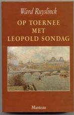 Op toernee met leopold sondag, Boeken, Verzenden, Nieuw, Nederlands