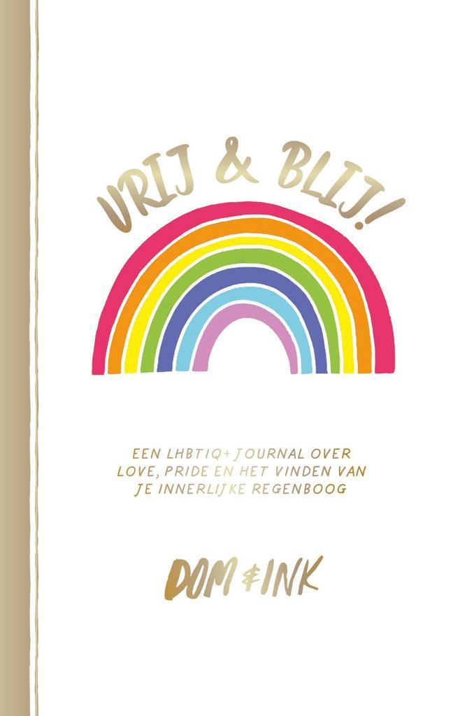 Vrij & blij! (9789045327068, Dom&Ink), Boeken, Overige Boeken, Nieuw, Verzenden