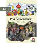 Het mysterie van de poldergruwel 9789460860652 Mark van Dijk, Boeken, Verzenden, Zo goed als nieuw, Mark van Dijk