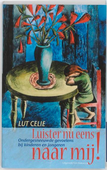 Luister nu eens naar mij! 9789056178482 L. Celie, Verzenden, L. Celie