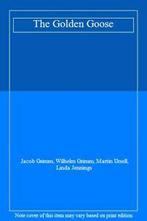 The Golden Goose By Jacob Grimm,Wilhelm Grimm., Jacob Grimm, Wilhelm Grimm, Martin Ursell, Linda Jenning, Verzenden