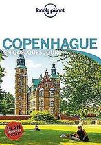 Copenhague En Quelques Jours - 3ed  Lonely, Planet  Book, Verzenden, Lonely, Planet