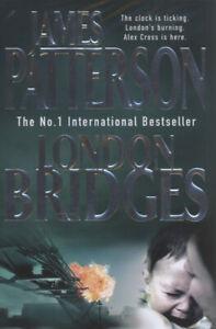London bridges by James Patterson (Hardback), Livres, Livres Autre, Envoi