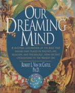 Our Dreaming Mind - Robert L. Van de Castle - 9780345364357, Verzenden