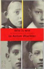 Wie is wie in Anton Wachter, Nieuw, Nederlands, Verzenden