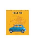 FIAT 500 LE VETTURE CHE HANNO FATTO LA STORIA - ELVIO DEGA.., Boeken, Ophalen of Verzenden, Nieuw