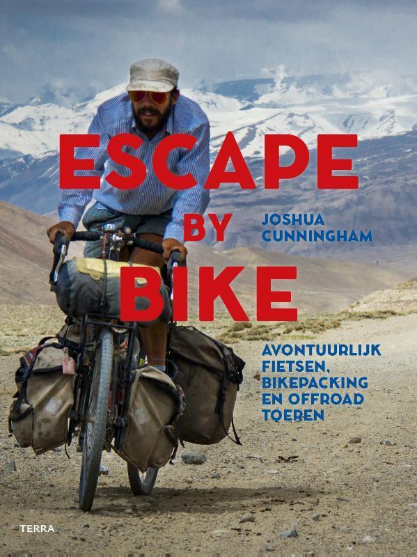 Escape by Bike 9789089897671 Joshua Cunningham, Boeken, Reisgidsen, Gelezen, Verzenden