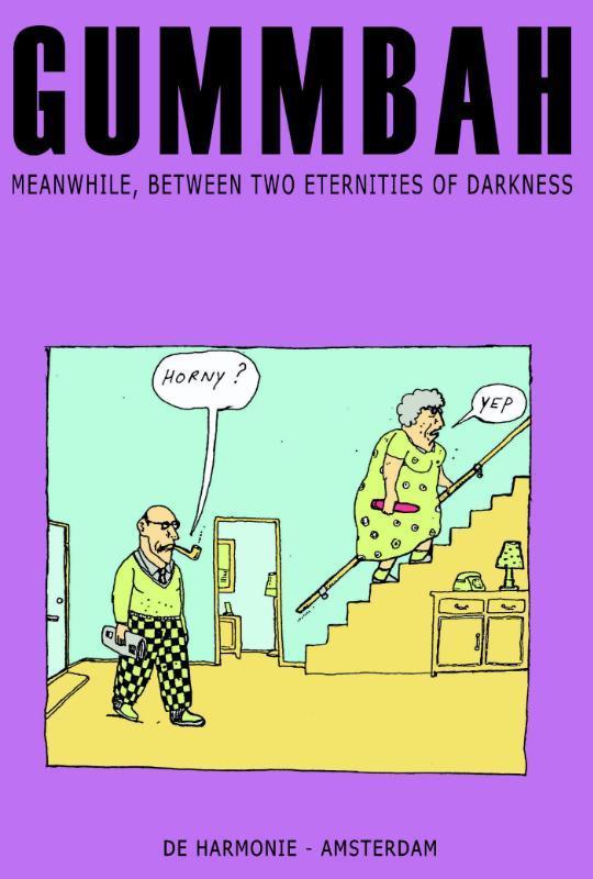Meanwhile, between two eternities of darkness 9789061698678, Boeken, Taal | Engels, Gelezen, Verzenden