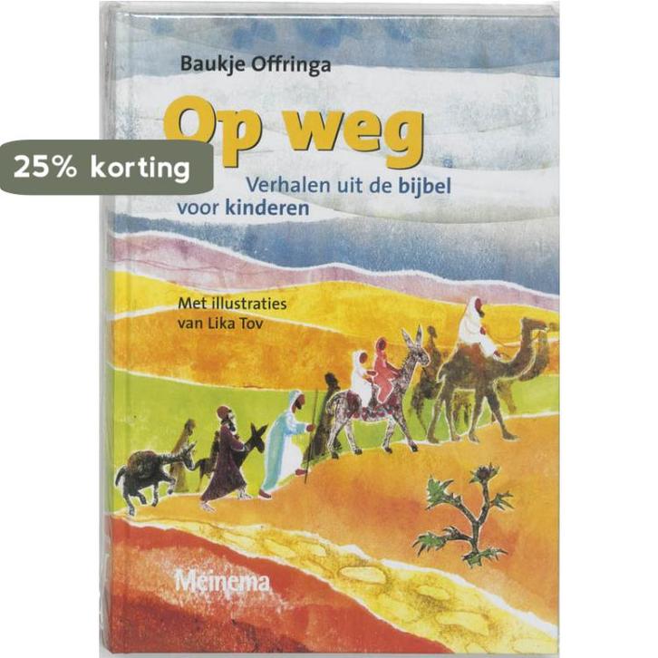 Op weg 9789021135953 B. Offringa, Boeken, Kinderboeken | Jeugd | 10 tot 12 jaar, Gelezen, Verzenden