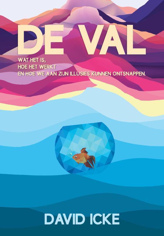 De Val 9789464610406 David Icke, Boeken, Esoterie en Spiritualiteit, Gelezen, Verzenden