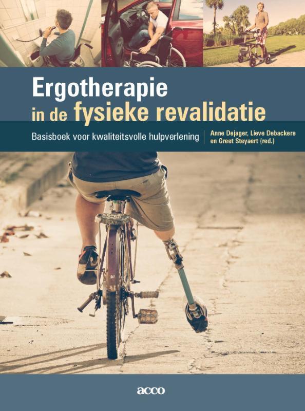 Ergotherapie in de fysieke revalidatie 9789463447065, Boeken, Wetenschap, Zo goed als nieuw, Verzenden