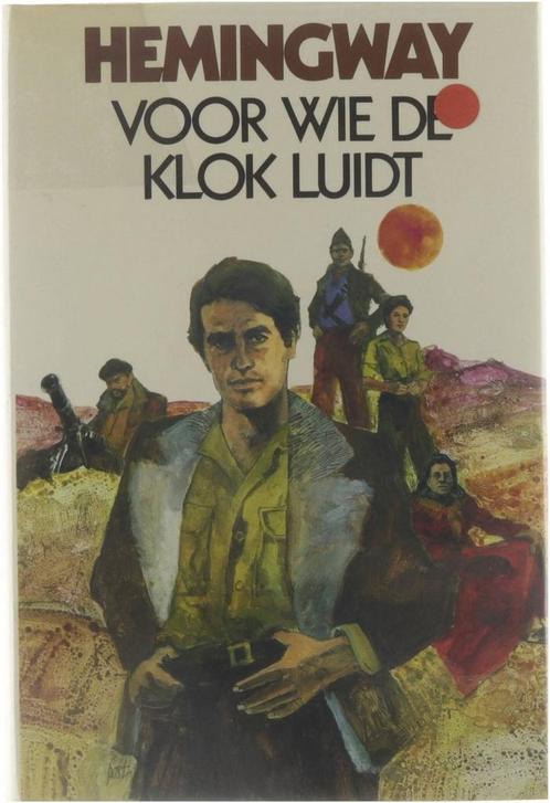 Voor wie de klok luidt 9789026979217 Ernest Hemingway, Boeken, Overige Boeken, Gelezen, Verzenden