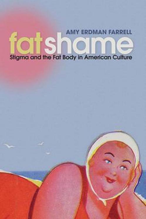 Fat Shame 9780814727690, Livres, Livres Autre, Envoi