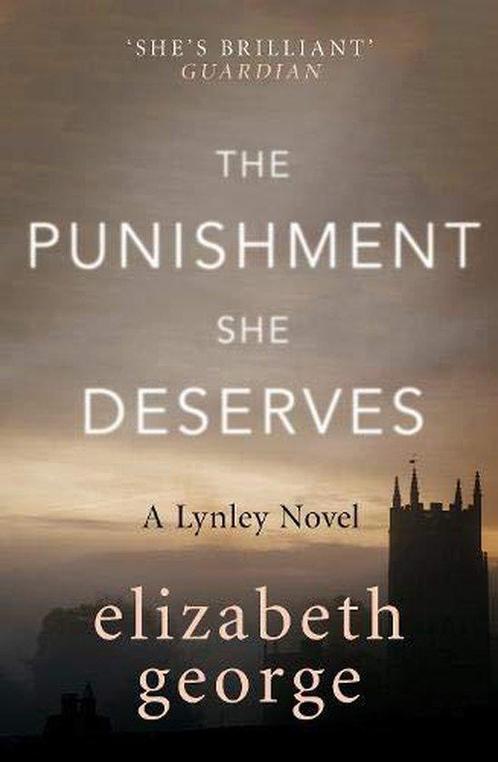 Punishment She Deserves 9781444786668 Elizabeth George, Boeken, Overige Boeken, Gelezen, Verzenden