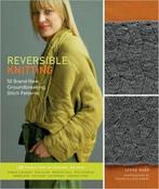 Reversible Knitting 9781584798057, Boeken, Lynne Barr, Zo goed als nieuw, Verzenden