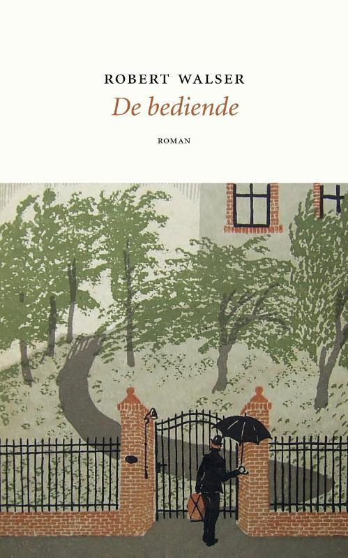 De bediende 9789083089874 Robert Walser, Boeken, Romans, Gelezen, Verzenden