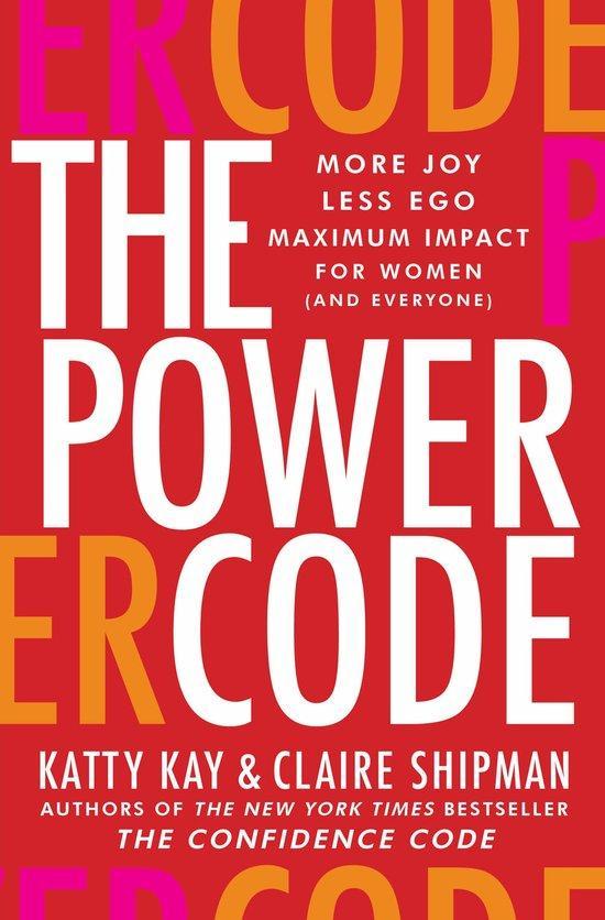 The Power Code 9780062984555 Katty Kay, Boeken, Taal | Engels, Gelezen, Verzenden
