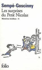 Histoires inédites du Petit Nicolas, Tome 5 : Les surpri..., Livres, Verzenden