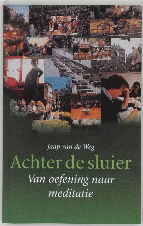 Achter de sluier 9789060384572 Jaap van de Weg, Boeken, Esoterie en Spiritualiteit, Zo goed als nieuw, Verzenden