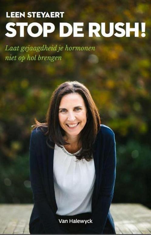 Stop de rush! 9789461315113 Leen Steyaert, Boeken, Politiek en Maatschappij, Zo goed als nieuw, Verzenden