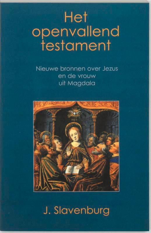 Het openvallend testament 9789020282443 Jacob Slavenburg, Boeken, Esoterie en Spiritualiteit, Gelezen, Verzenden