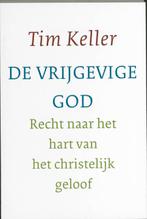 De vrijgevige God 9789051943542 Tim Keller, Boeken, Verzenden, Gelezen, Tim Keller