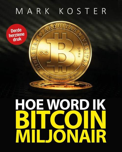 Hoe word ik bitcoin-miljonair? 9789492867032, Livres, Informatique & Ordinateur, Envoi