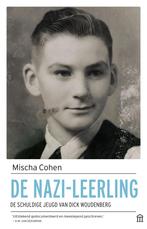 De nazi-leerling 9789046707494 Mischa Cohen, Boeken, Geschiedenis | Nationaal, Verzenden, Zo goed als nieuw, Mischa Cohen