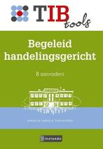 Begeleid handelingsgericht / TIBtools 9789491725135, Boeken, Verzenden, Gelezen, Tijn Nuyens